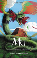 2, MU, TOME 2 . LA FOUDRE DE QUETZALCOATL