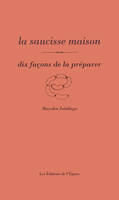 La saucisse maison, dix façons de la préparer