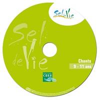 Sel de vie 9/11 ans - CD