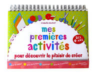 Mes premières activités, pour découvrir le plaisir de créer