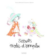 Soeurs mode d'emploi