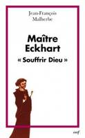 Maître Eckhart, la prédication de maître Eckhart