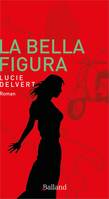 La bella figura, Roman