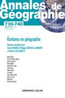 Annales de géographie - N° 739-740 3-4/2021 Écritures en géographie, Écritures en géographie