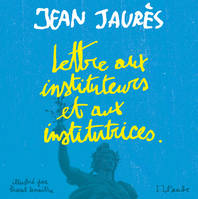 Lettre aux Instituteurs et Institutrices