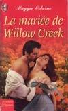 Mariee de willow creek (La)