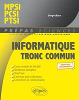 Informatique tronc commun - MPSI - PCSI - PTSI - Nouveaux programmes