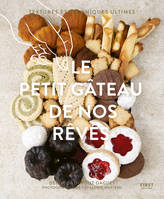 Le petit gâteau de nos rêves