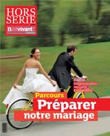 N°309 Hors-série - Préparer notre mariage, preparer notre mariage