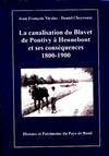 LA CANALISATION DU BLAVET DE PONTIVY A HENNEBONT 1800-1900