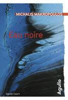 Eau noire