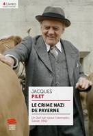 Le crime nazi de Payerne, Un Juif tué « pour l'exemple », Suisse, 1942