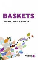 Baskets - Récits de voyage