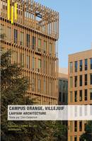 Campus Orange, Villejuif