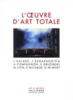 L'Œuvre d'art totale