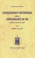 ENSEIGNEMENT METHODIQUE DE LA CONNAISSANCE DE SOI (L')