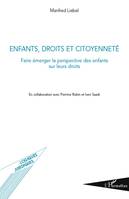 Enfants, droits et citoyenneté, Faire émerger la perspective des enfants sur leurs droits