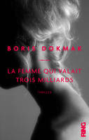 La femme qui valait trois milliards, thriller