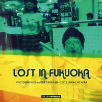 Lost in Fukuoka