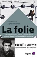 La folie