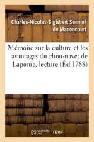 Mémoire sur la culture et les avantages du chou-navet de Laponie, lecture, Assemblée publique de l'Académie royale des sciences, arts et belles-lettres de Nancy, 25 août 1787