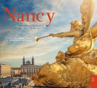 Nancy, Ville royale & secrète