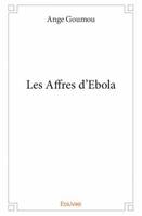 Les affres d'Ebola
