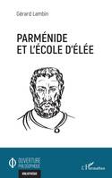 Parménide et l'école d'Élée