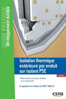 Isolation thermique extérieure par enduit sur isolant PSE, Mise en oeuvre sur parois en béton ou en maçonnerie