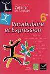 Vocabulaire et expression 6e