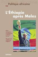 Politique africaine N°142 : L'Ethiopie après Meles