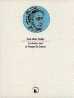 Les Derniers jours de Thomas De Quincey