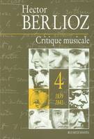 Critique musicale., Volume 4, 1839-1841, Critique musicale volume 4 : 1839, 1823-1863