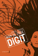 Nom de code : Digit