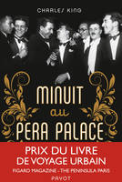 Minuit au Pera Palace, La naissance d'Istanbul