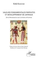 Valeurs fondamentales parfaites et développement de l'Afrique, De la Renaissance aux Lumières africaines