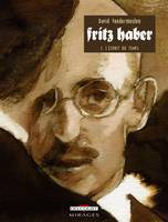 1, Fritz Haber T01, L'Esprit du temps