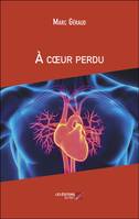 À coeur perdu