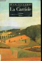 La carriole, roman