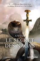 La trilogie de Shiva, 2, Le secret des Nagas