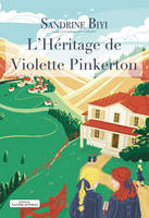 L’Héritage de Violette Pinkerton