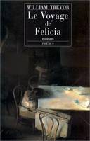 Le voyage de Felicia, roman