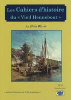 LES CAHIERS D'HISTOIRE DU VIEIL HENNEBONT N°9 -AU FIL DU BLAVET