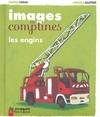 Images en comptines, Engins (Les), IMAGES EN COMPTINES