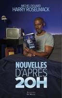 Nouvelles d'après 20h