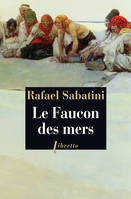 Le faucon des mers, roman