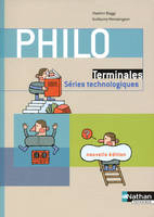 Philo - Terminales séries technologiques Livre de l'élève