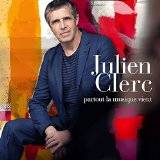 CD / Partout la musique vient / Julien CLERC