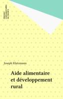 Aide alimentaire et développement rural