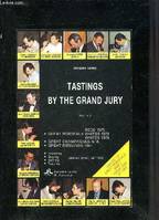 2, TASTINGS BY THE GRAND JURY - VOLUME 2.